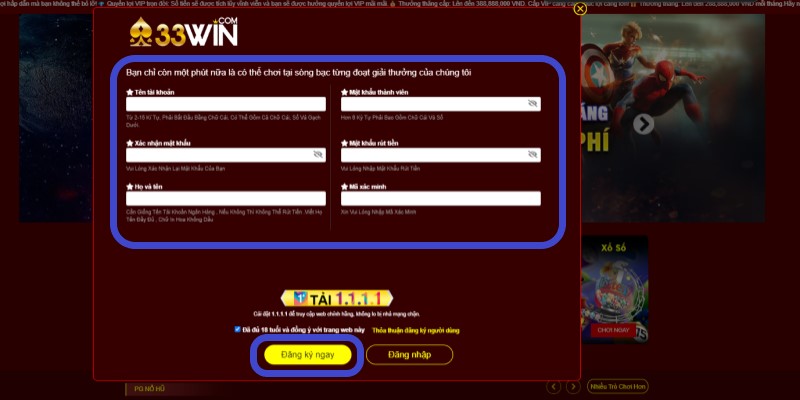 Điền thông tin hoàn tất yêu cầu tạo tài khoản tại 33win 